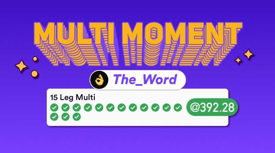 Dabble Trending Tipsters Multi Moment - The_Word