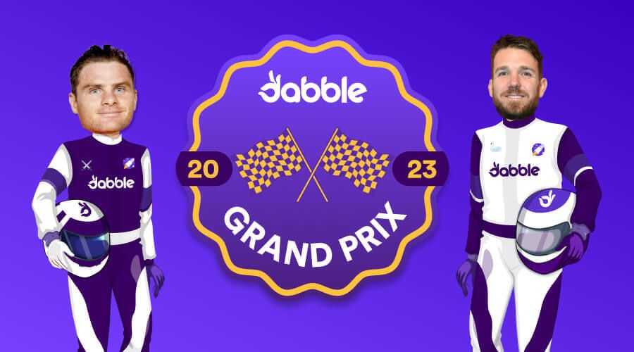 Dabble Events Preview - The Dabble Grand Prix