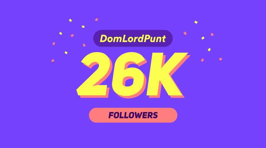 Popular Punters - 26K Followers - DomLordPunt