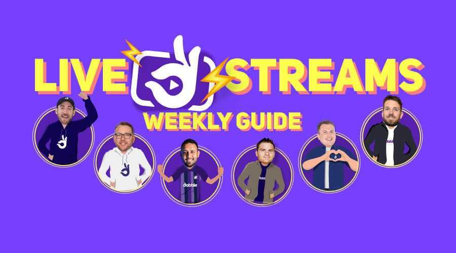 Dabble Live Streams – What’s on This Week