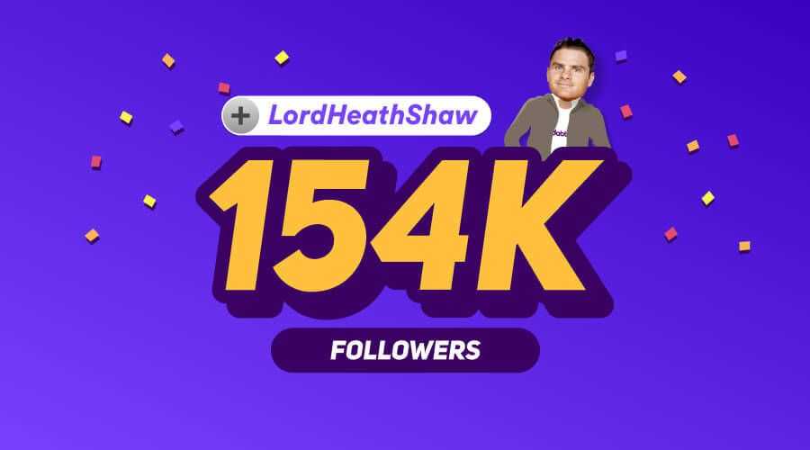Popular Punters - 154K Followers - LordHeathShaw