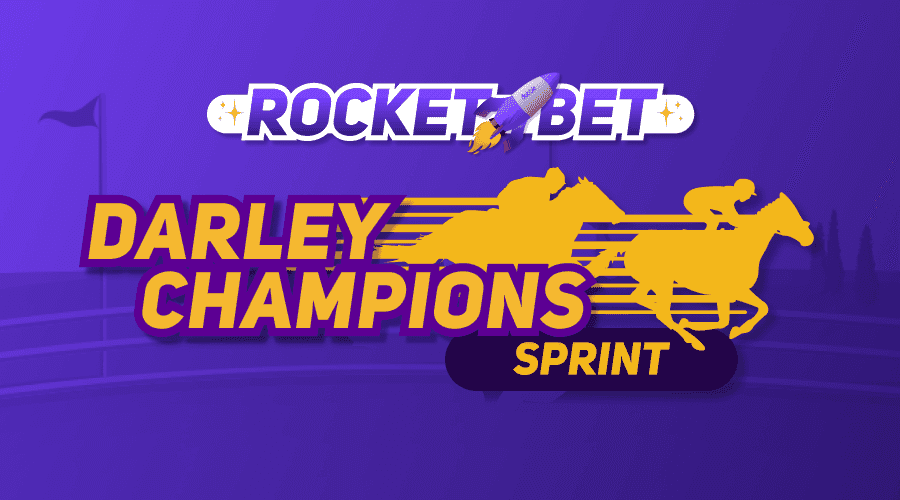 2022 Darley Champions Sprint Rocket Bet