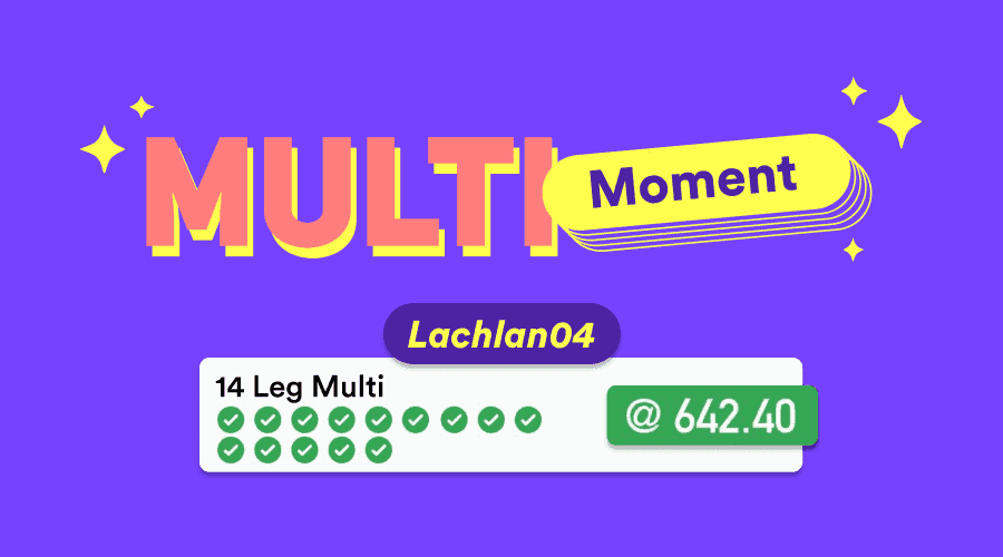 Dabbles Trending Tipster Multi Moment - Lachlan04